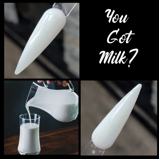 You got milk?