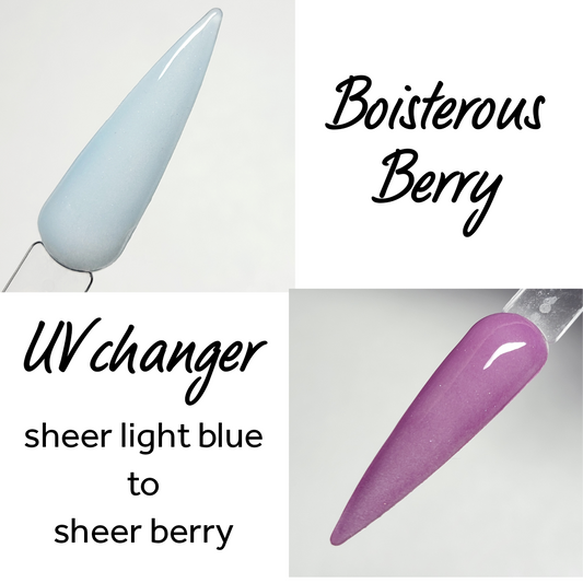 Boisterous Berry  (uv changer)